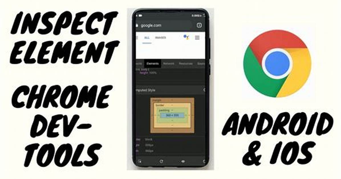 How Do I Inspect Chrome on Android?