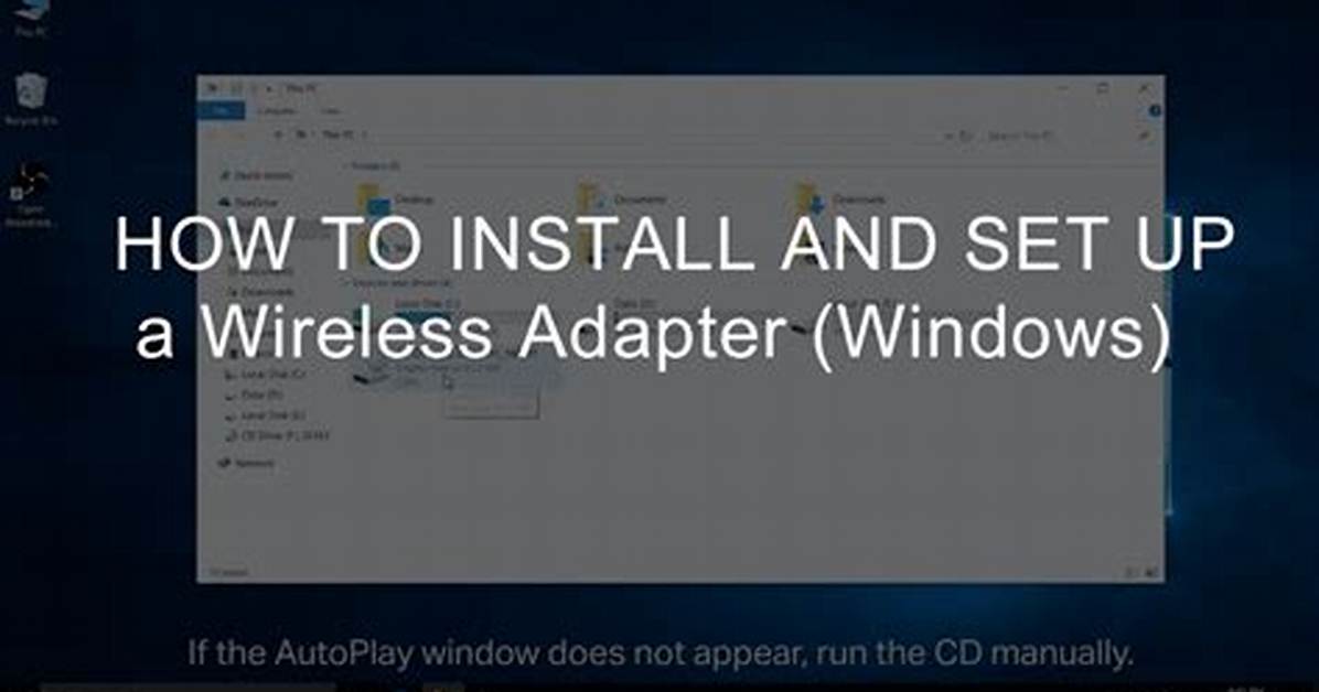 How Do I Install a Wireless Network Adapter in Windows 10?