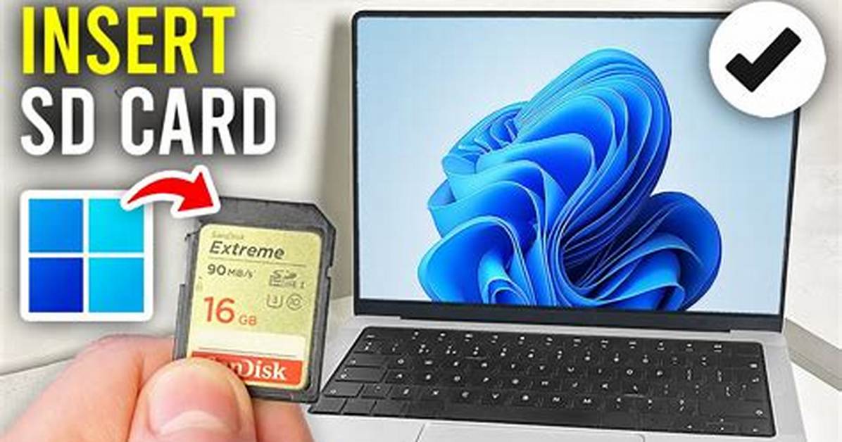 How Do I Install an Sd Card in Windows 10?