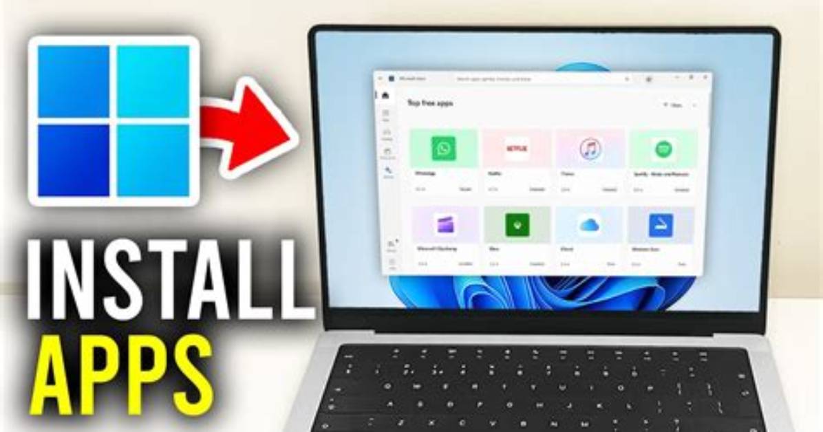 How Do I Install Apps on My Windows 7 Laptop?