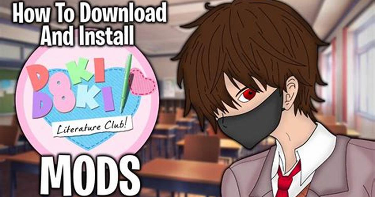 How Do I Install Ddlc Mods on Android?