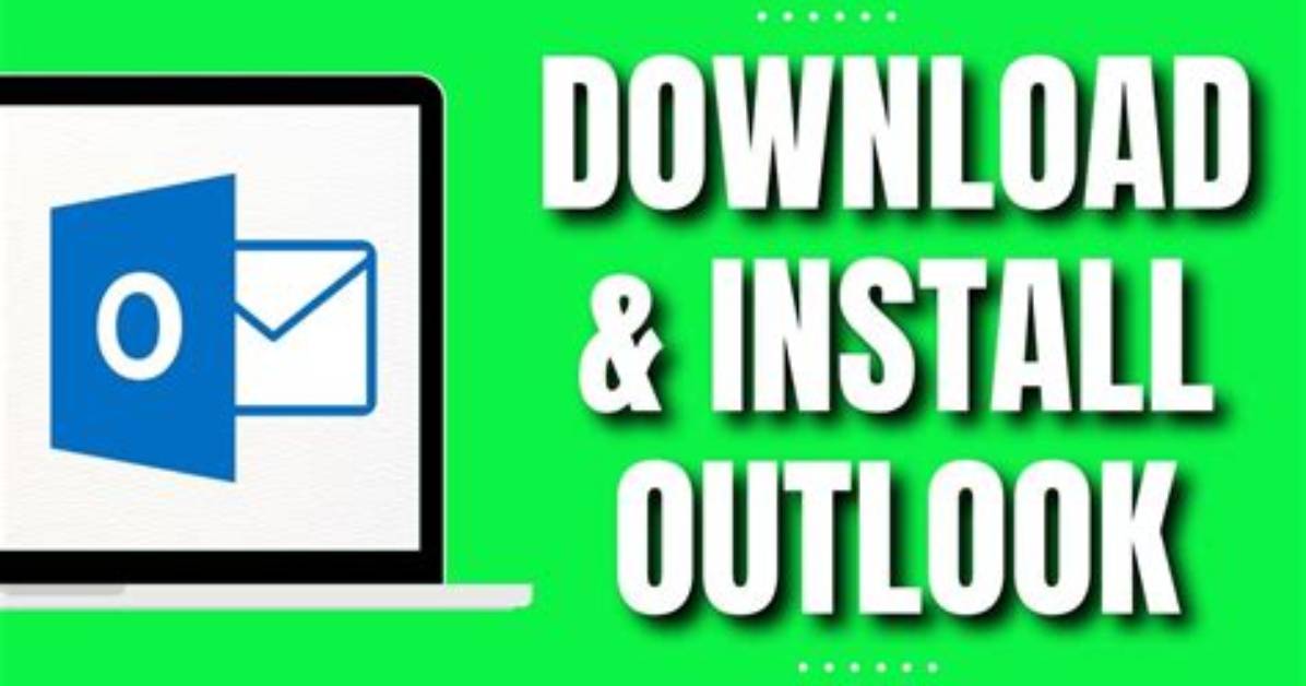 How Do I Install Microsoft Outlook on My Android Phone?