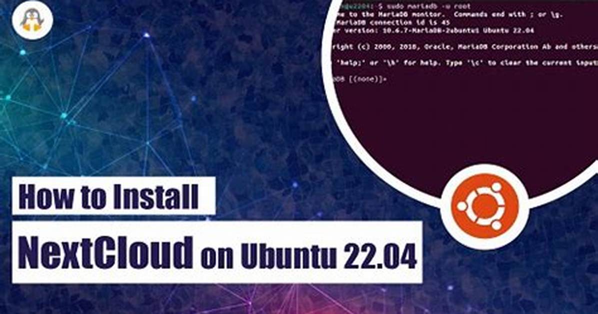 How Do I Install Nextcloud on Ubuntu?