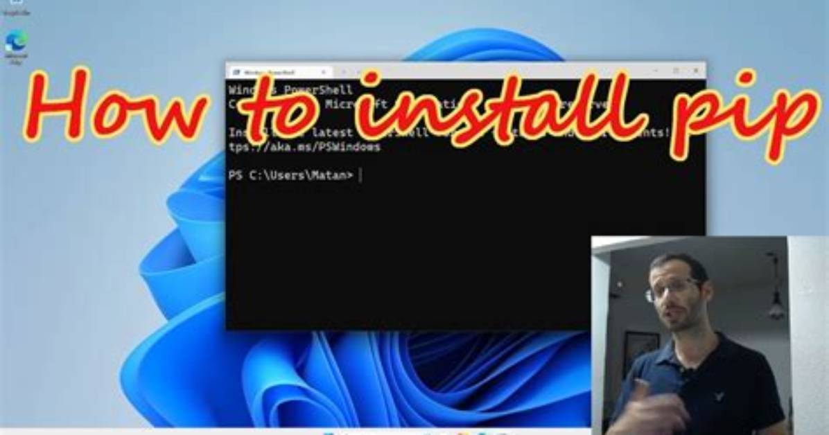 How Do I Install Pip on Windows?