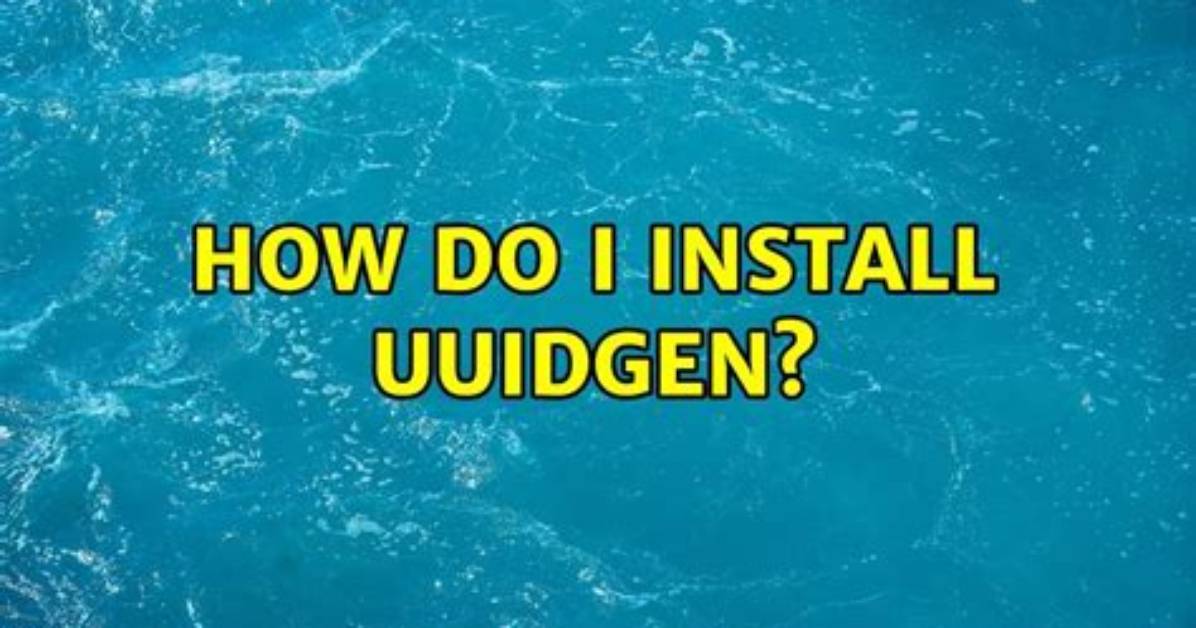 How Do I Install Uuidgen