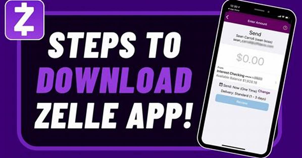 How Do I Install Zelle App