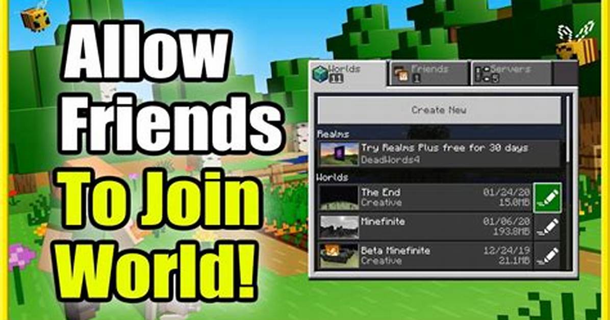 How Do I Join My Friends Minecraft Pe Realm?