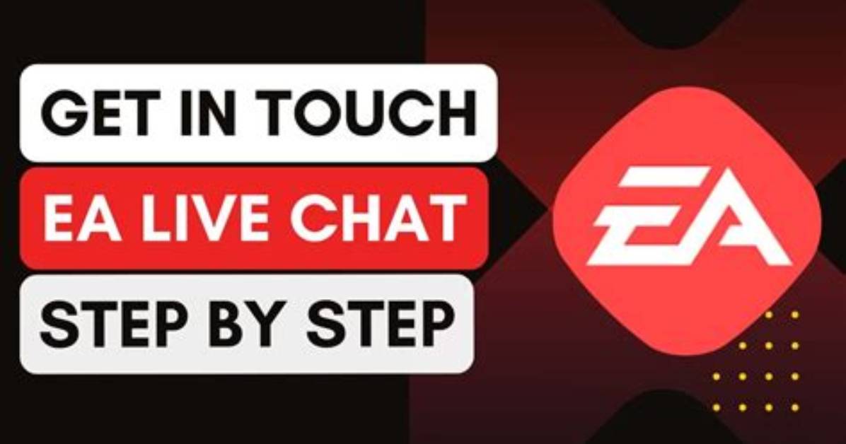 How Do I Live Chat with Ea