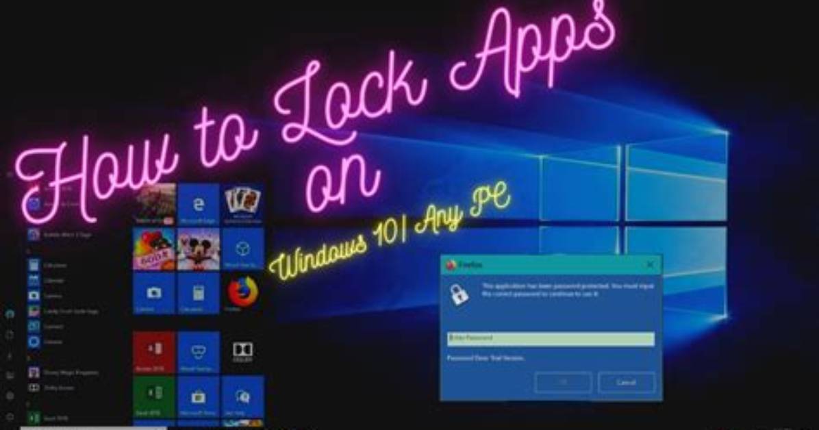 How Do I Lock Apps on Windows 7?