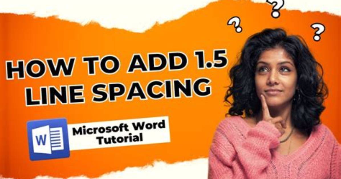 How Do I Make 1.5 Line Spacing in Word