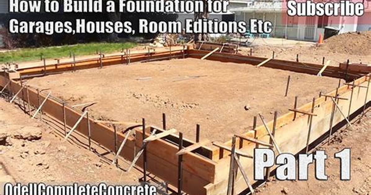 How Do I Make a Garage Foundation