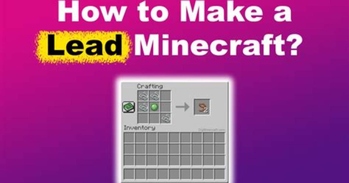 How Do I Make a Lead in Minecraft