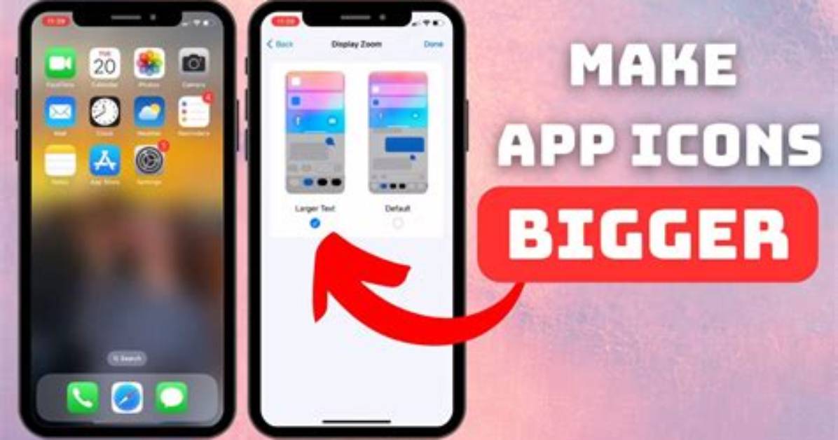 How Do I Make Apps Bigger on iOS 14?