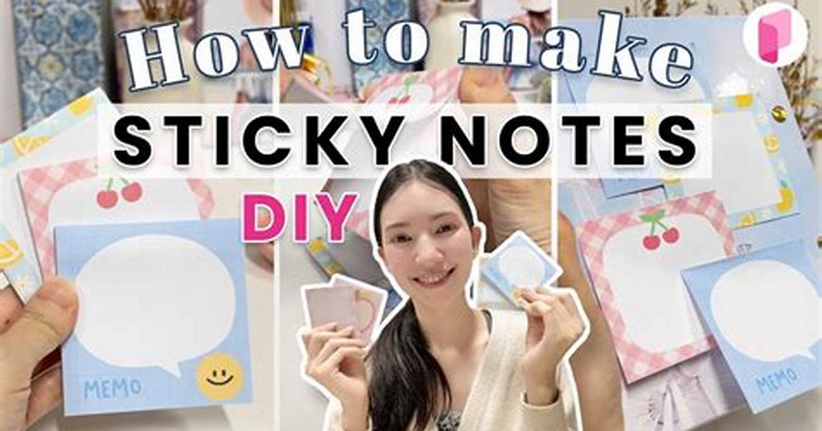How Do I Make Sticky Notes Permanently on Windows 10?