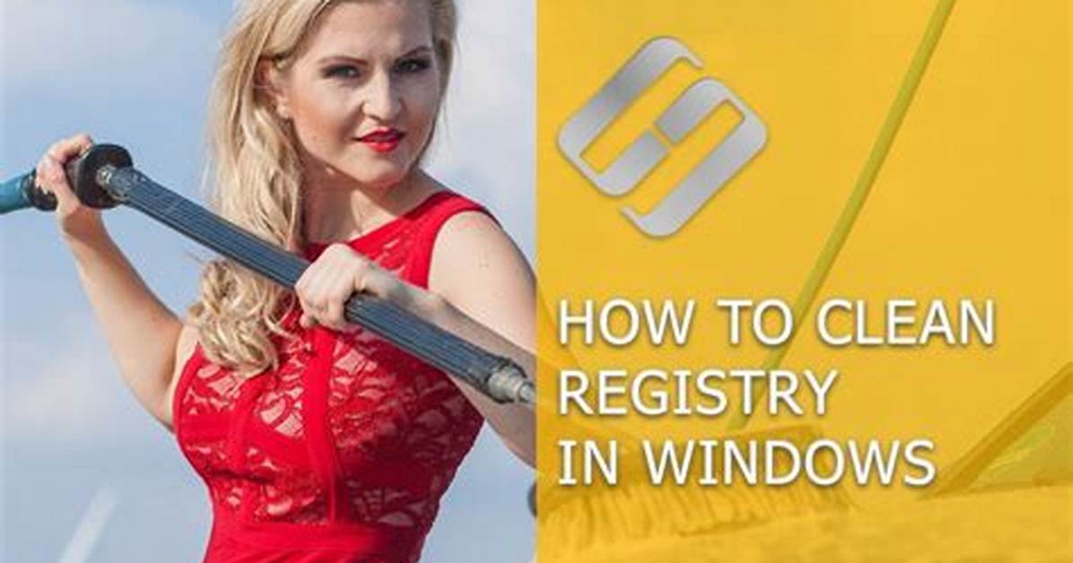 How Do I Manually Clean My Registry Windows 7?