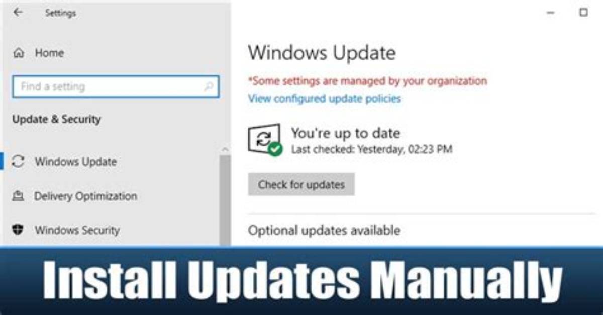 How Do I Manually Install Windows Updates 2004?