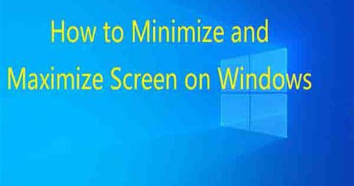 How Do I Maximize My Screen in Windows 10?