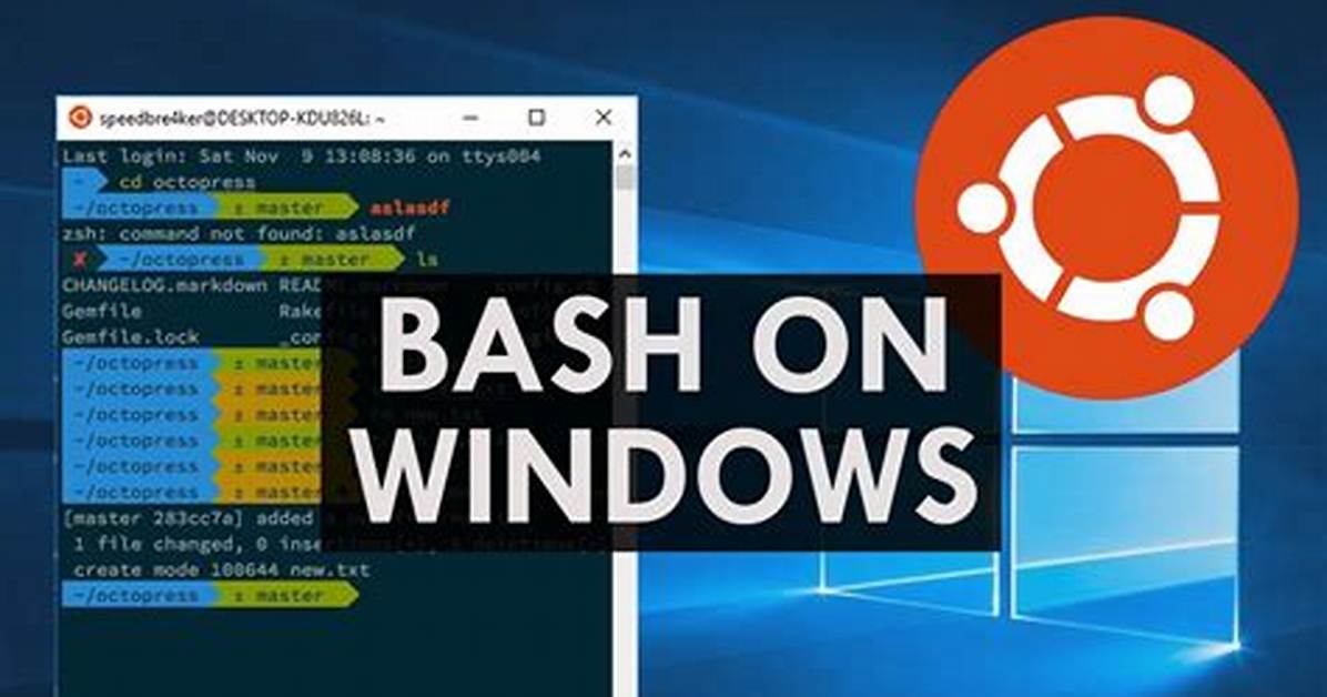 How Do I Open Bash in Windows 10?