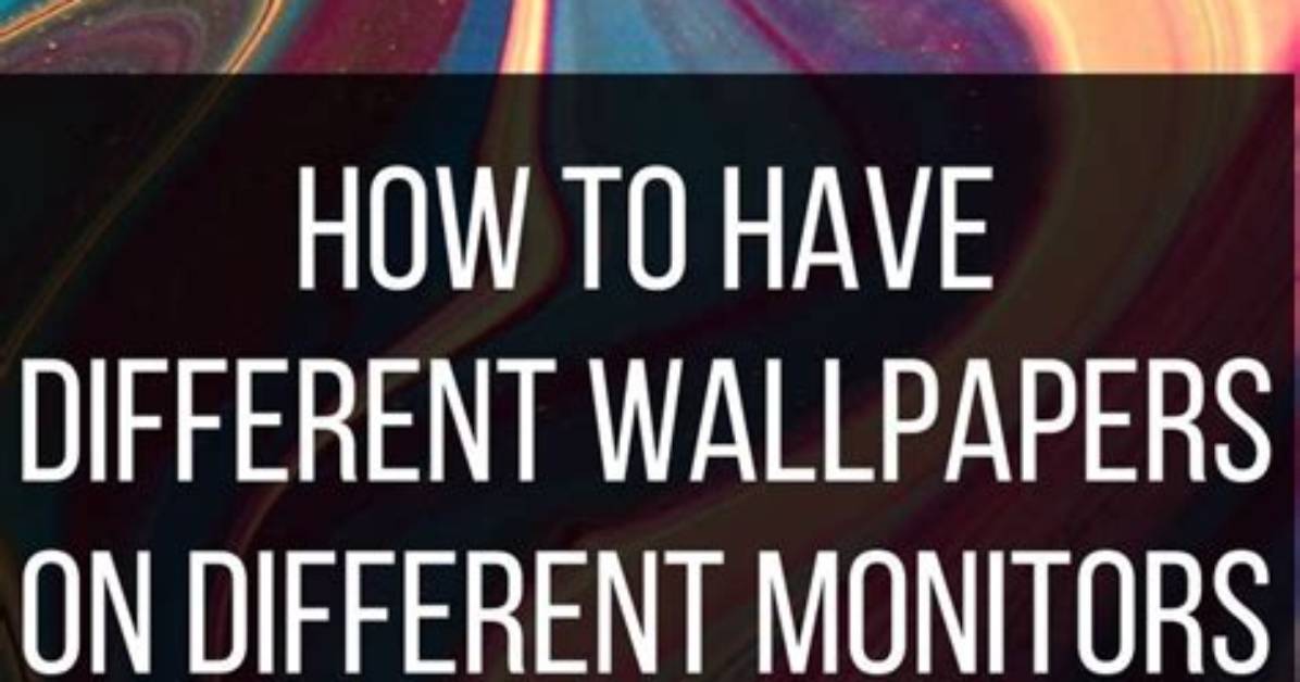 How Do I Put Different Wallpapers on Different Desktops in Windows 10?