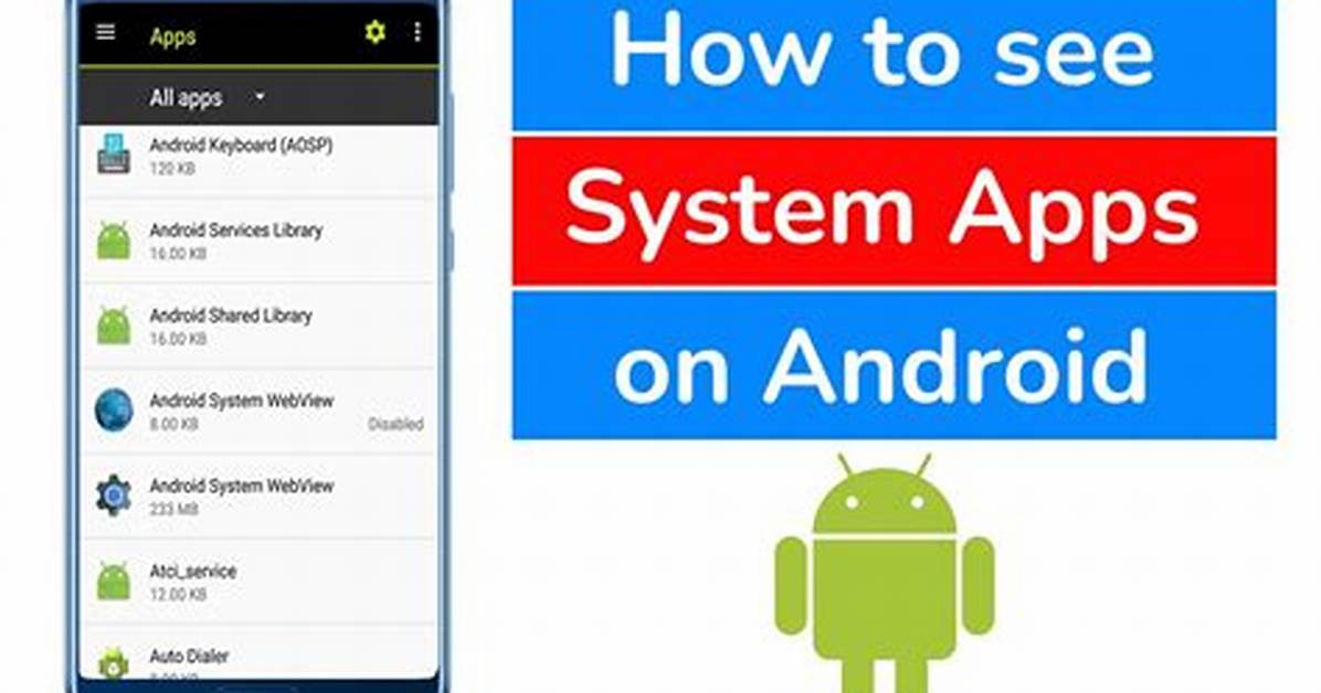 How Do I Reinstall Android System Apps?