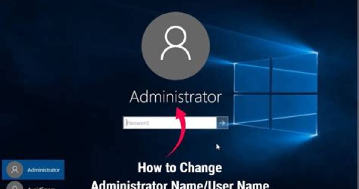 How Do I Remove Administrator Name from Windows 10?