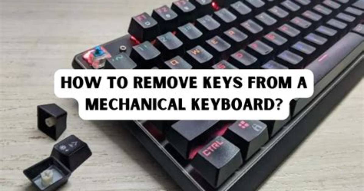 How Do I Remove Keys?