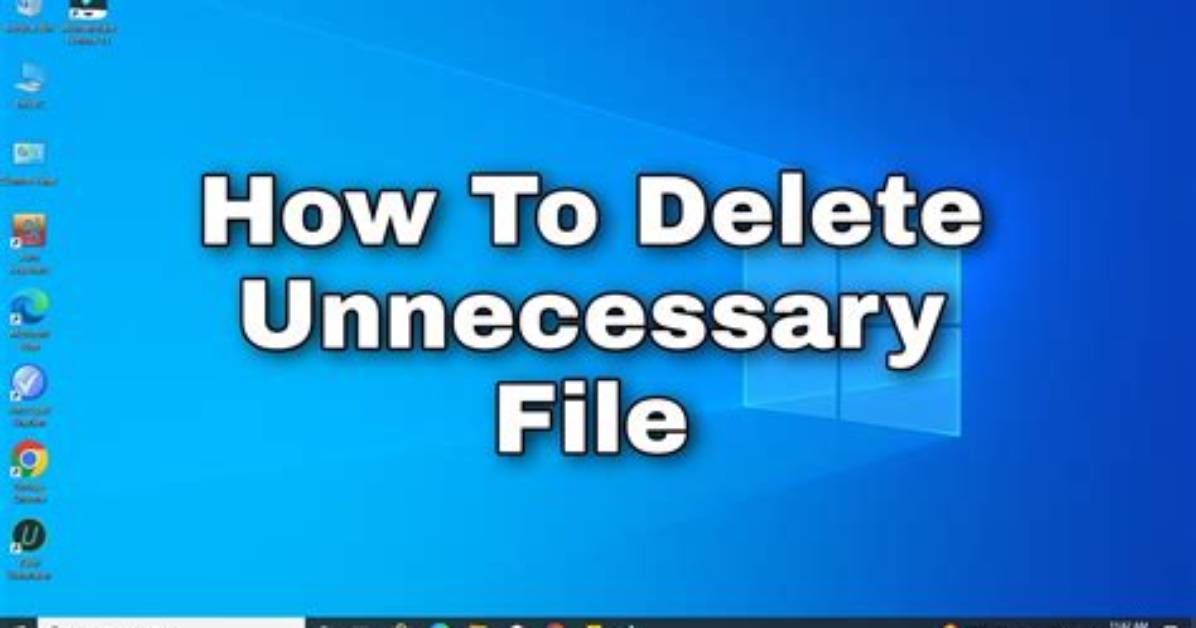 How Do I Remove Unnecessary from Windows 10?