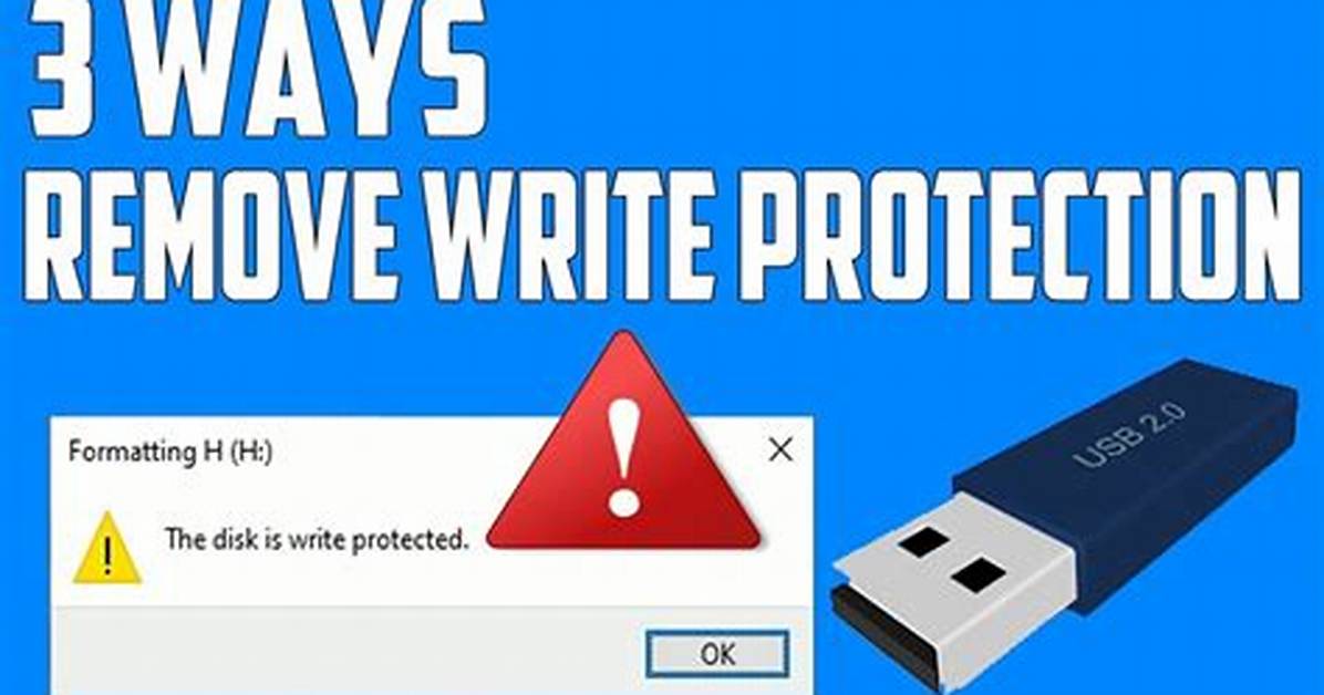 How Do I Remove Write Protection from a Usb Drive in Windows 10?