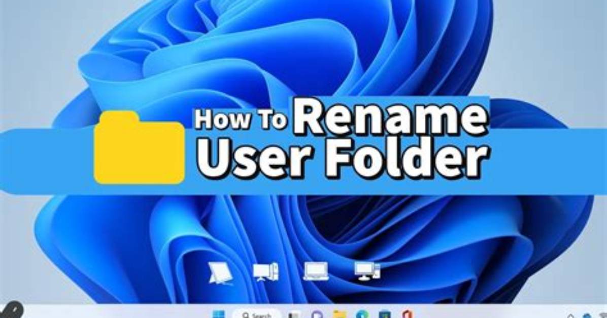How Do I Rename a User Folder in Windows 8?
