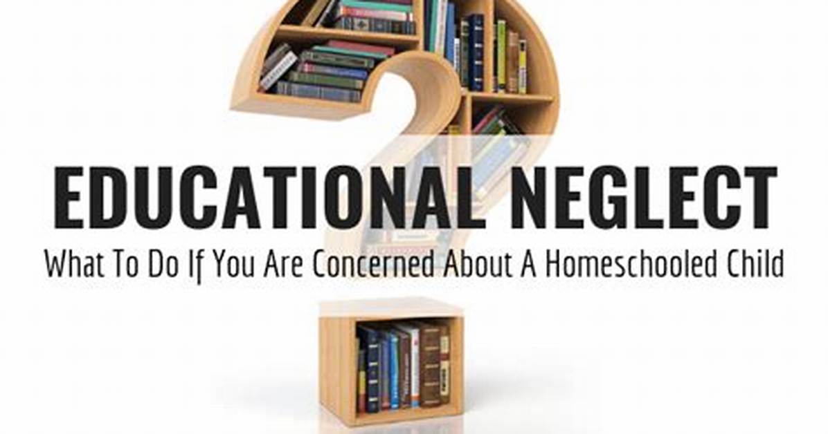 How Do I Report Educational Neglect