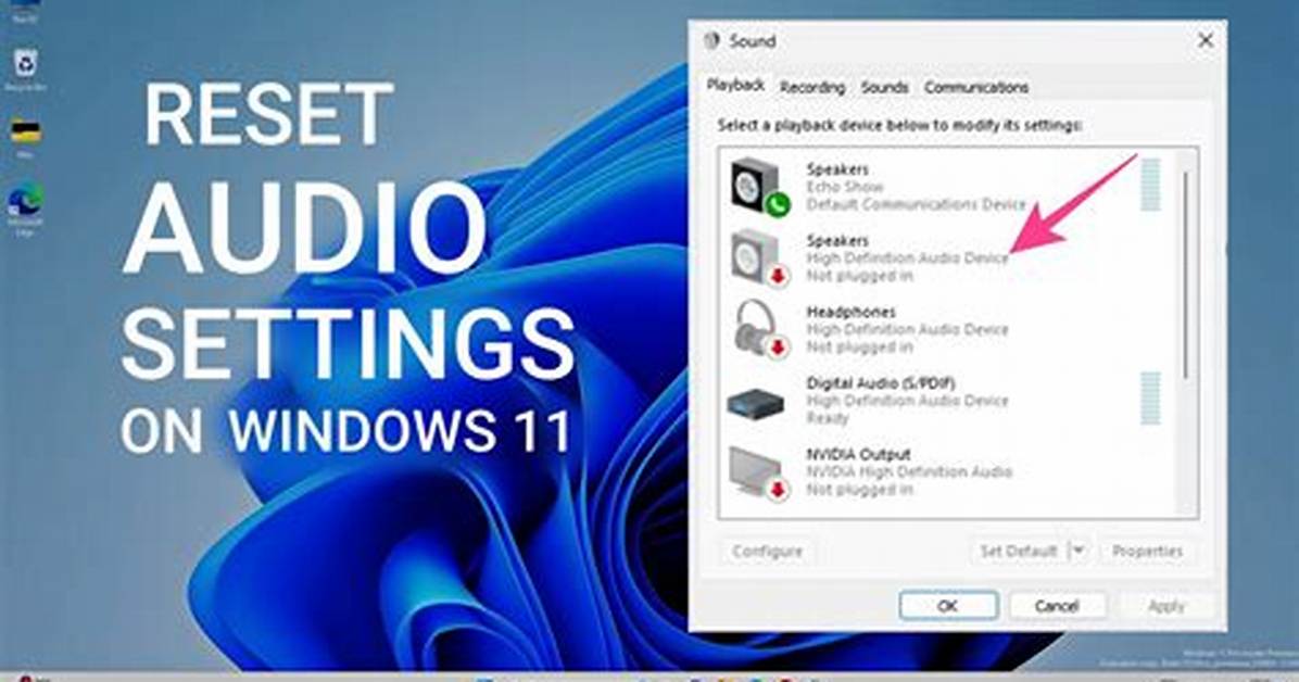 How Do I Reset My Audio Settings in Windows 10?