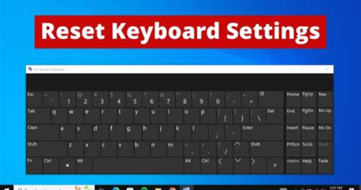 How Do I Reset My Keyboard Settings Windows 8?