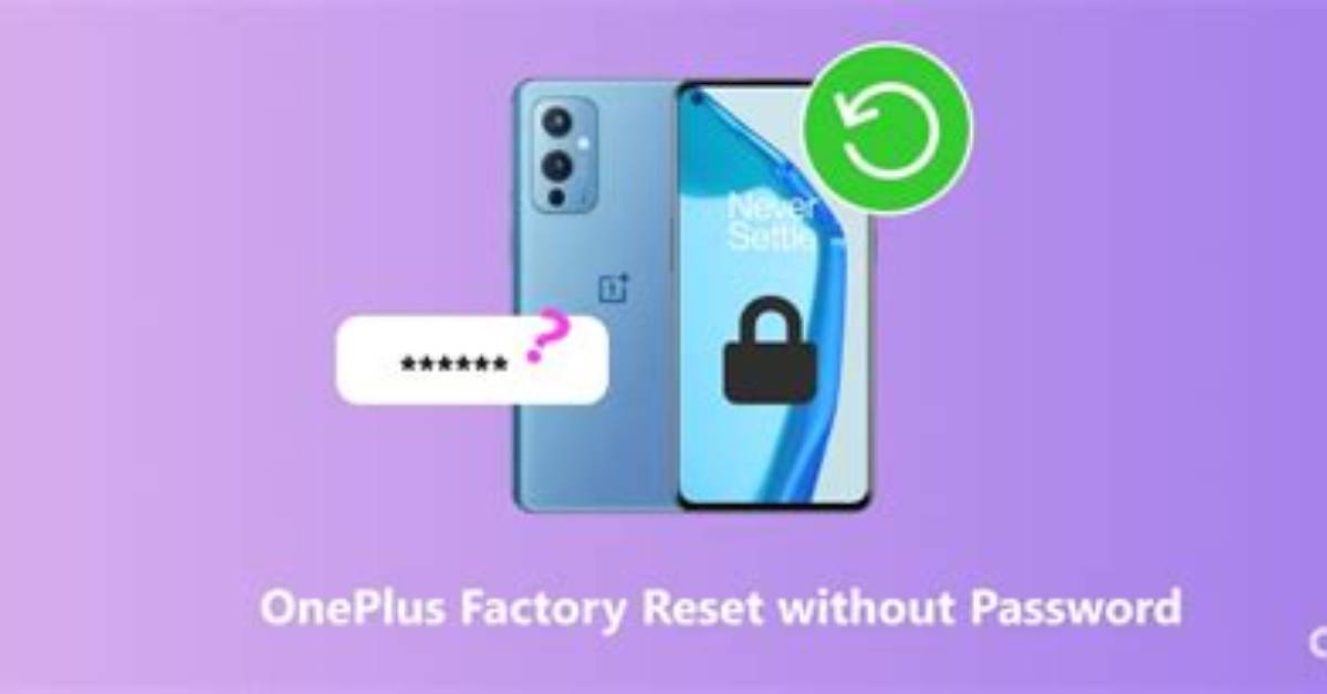 How Do I Reset My Oneplus Password?