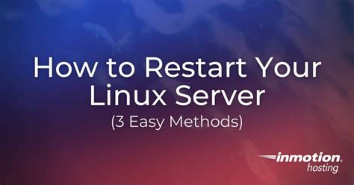 How Do I Restart a Linux Server Remotely?