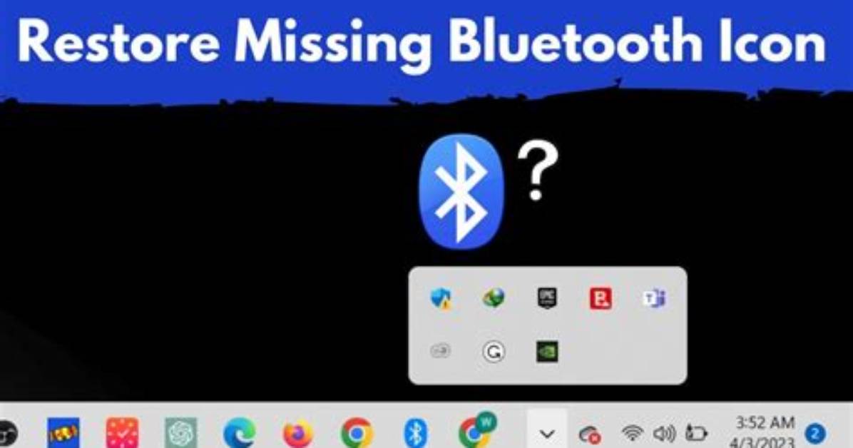 How Do I Restore My Bluetooth Icon Windows 7?