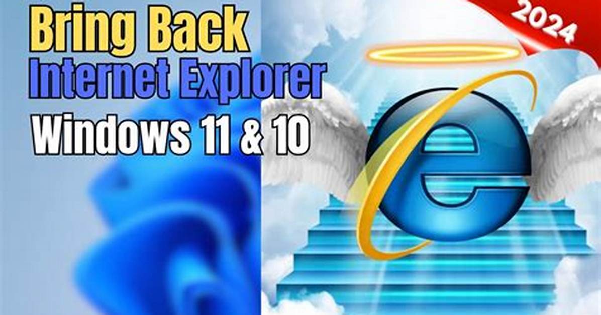 How Do I Roll Back Internet Explorer 11 to Windows 10?