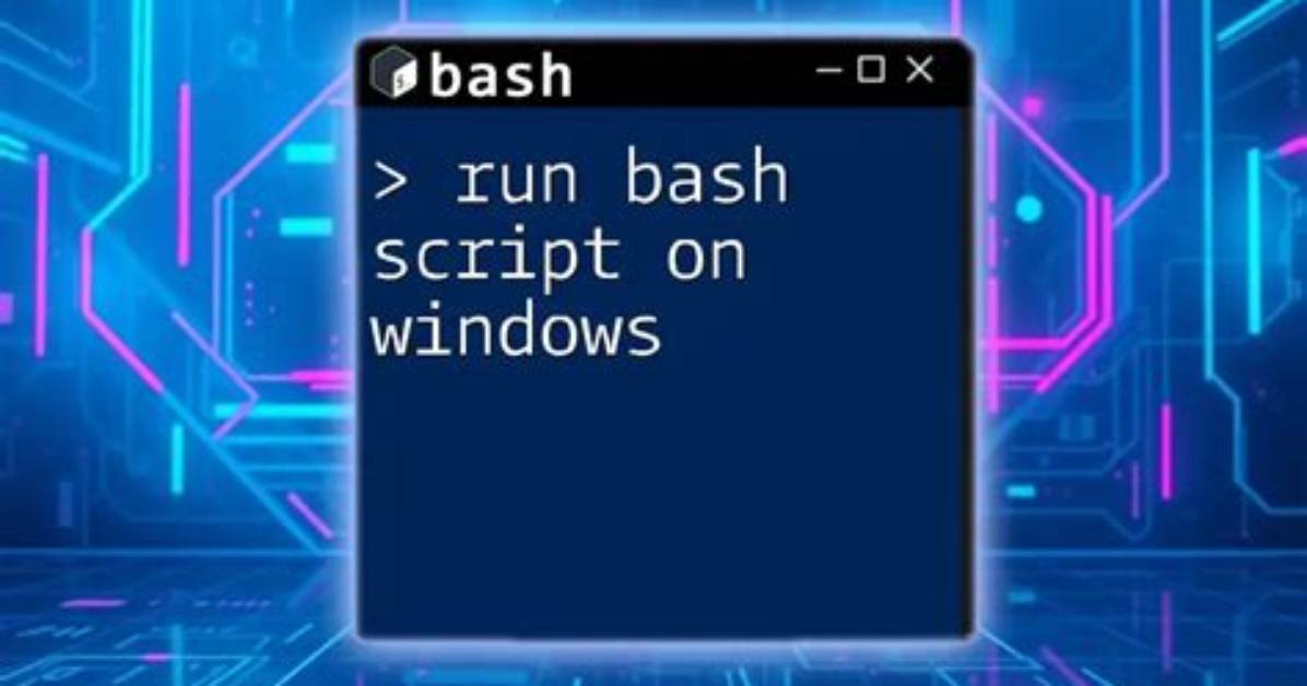 How Do I Run Bash on Windows 7?