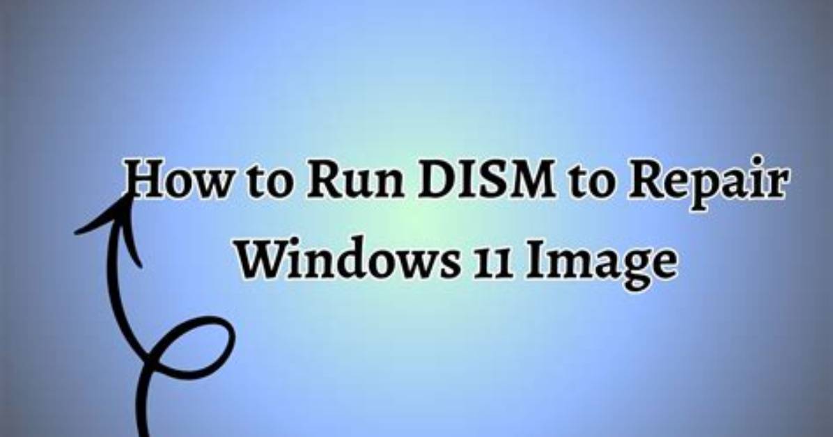 How Do I Run Dism Tool on Windows 7?