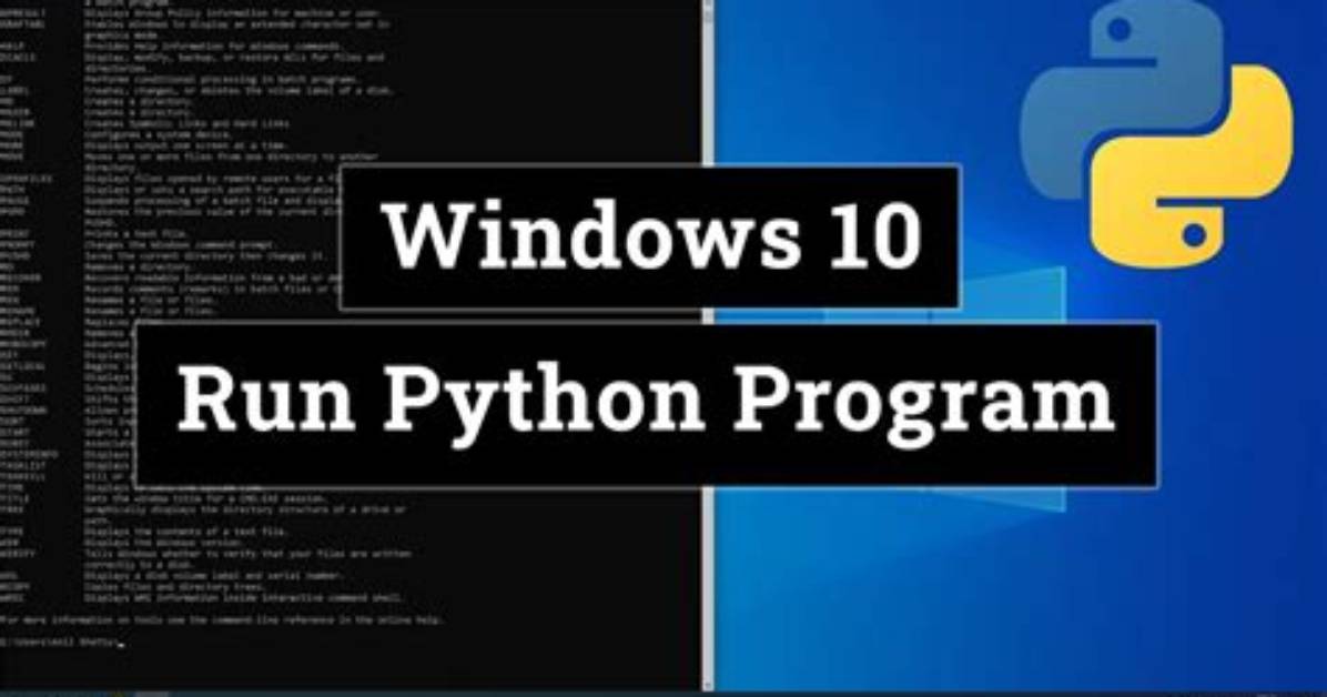 How Do I Run Python on Windows 10 from Command Line?