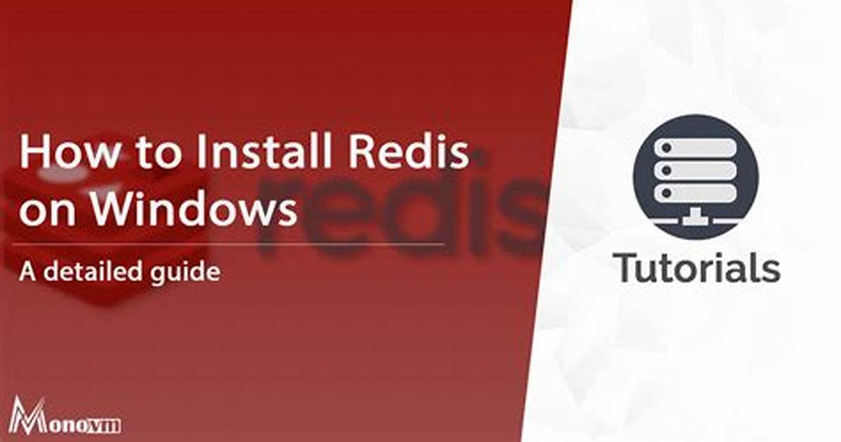 How Do I Run Redis on Windows?