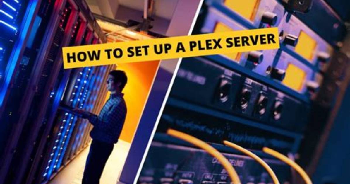 How Do I Setup Plex Server on Android?