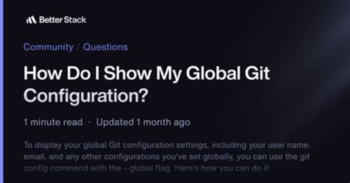 How Do I Show My Global Git Configuration?