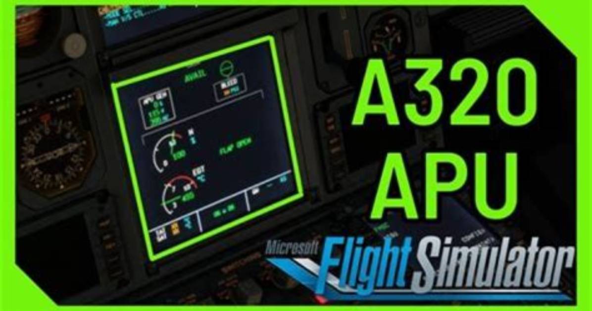 How Do I Start My A320 Apu