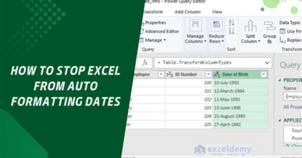 How Do I Stop Excel from Auto Formatting Dates?