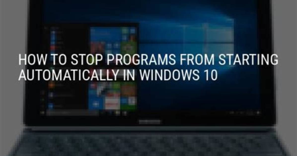 How Do I Stop Programs from Automatically Starting in Windows 8?
