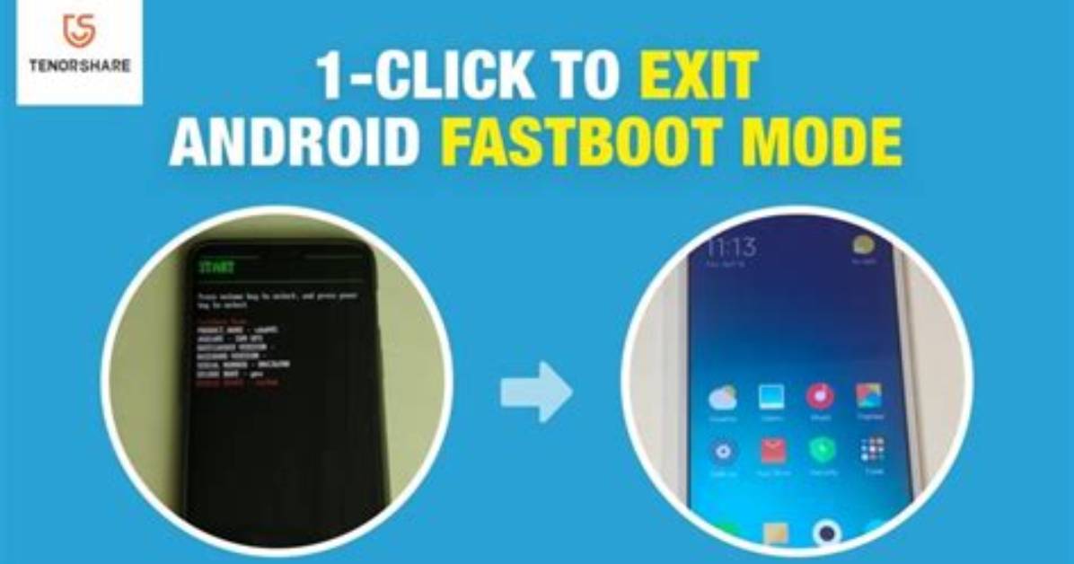 How Do I Turn off Fastboot Mode on Android?