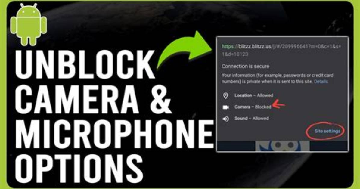 How Do I Unblock My Camera on Windows 10?