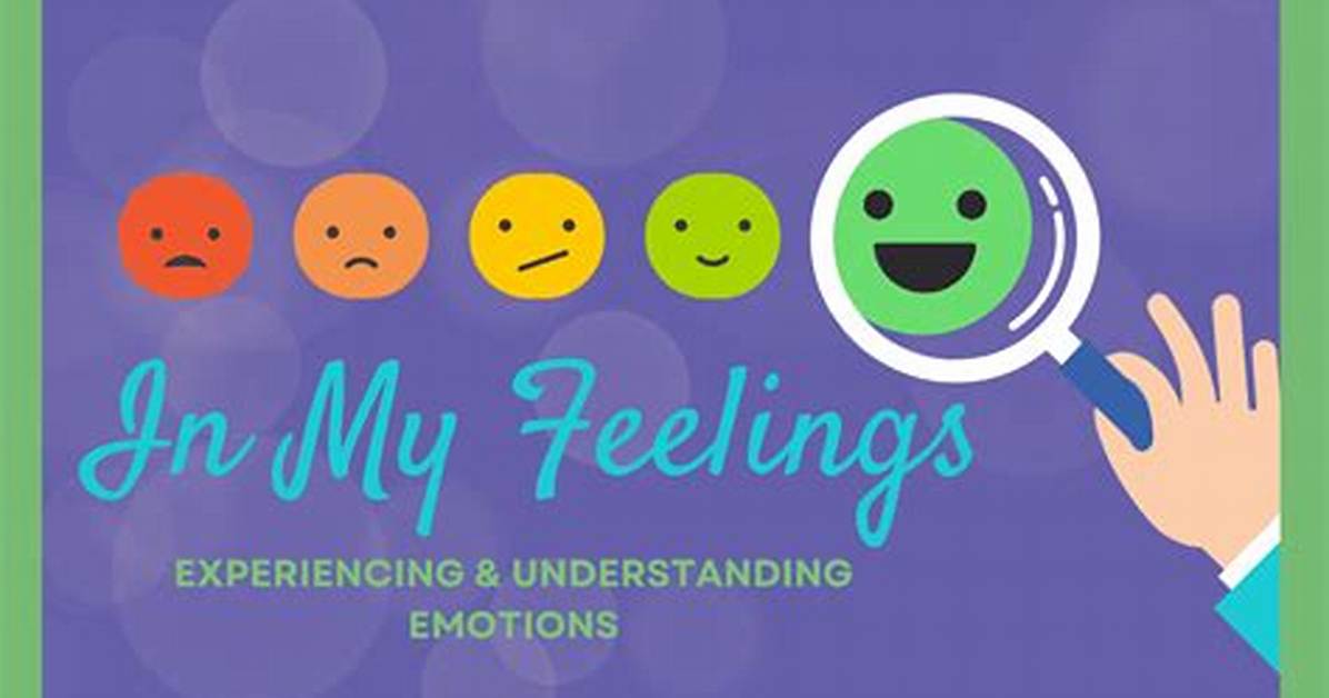 How Do I Understand My Feelings?