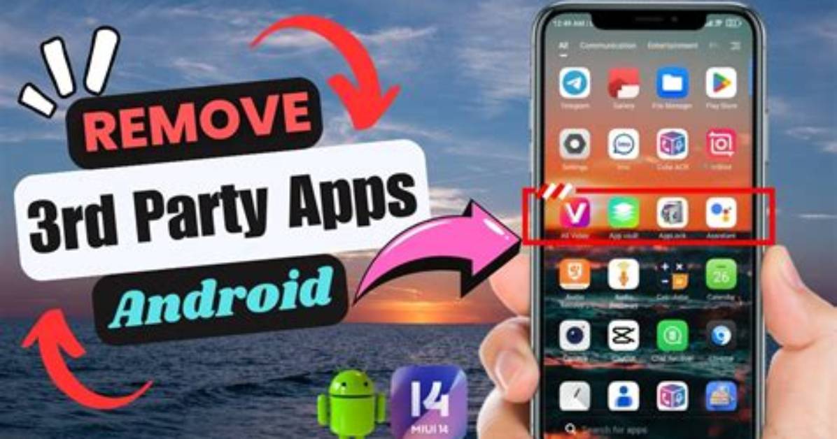 How Do I Uninstall 3Rd Party Apps on Android?