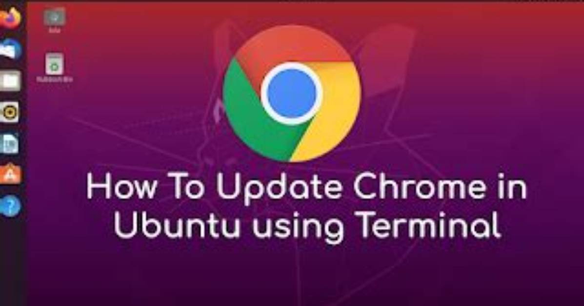 How Do I Update Chrome from Ubuntu Command Line?